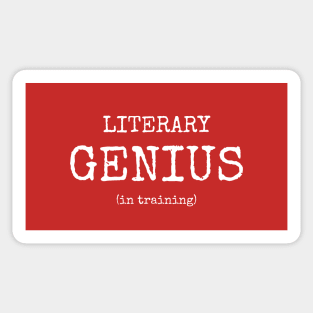 Literary genius (in training) | Funny writer Sticker